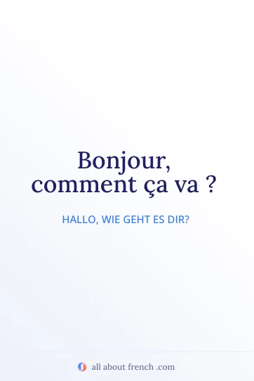 ästhetisches französisches Zitat bonjour comment ça va