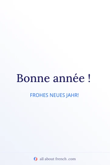 ästhetisches französisches Zitat bonne annee