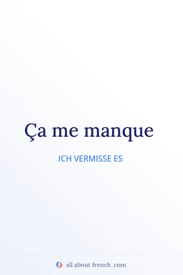 ästhetisches französisches Zitat ca manque