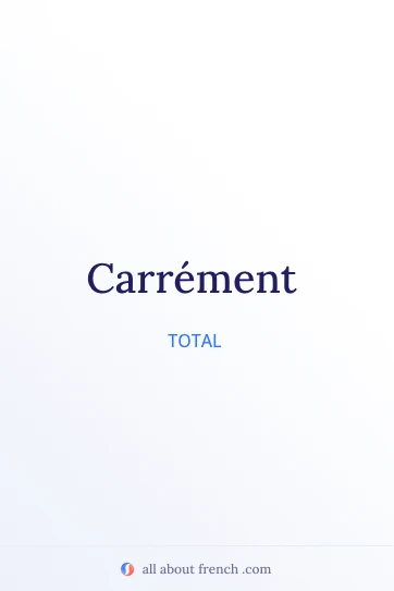 ästhetisches französisches Zitat carrément