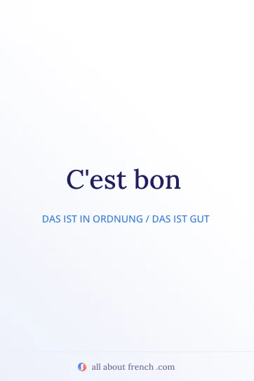 Ästhetisches französisches Zitat cest bon