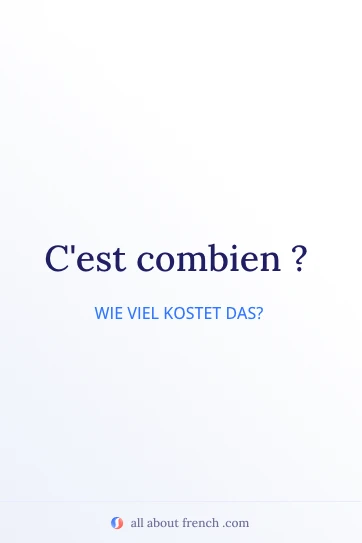 ästhetisches französisches Zitat c'est combien