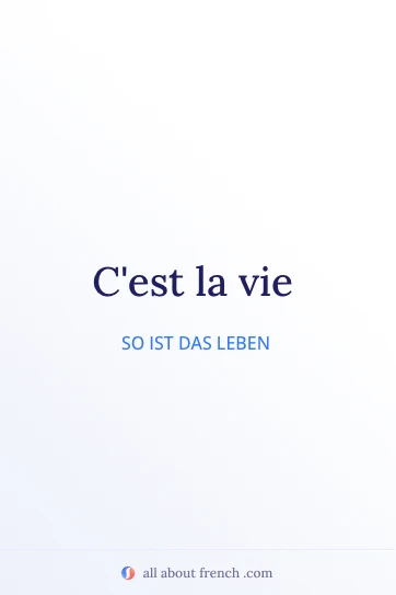 ästhetisches französisches Zitat cest la vie