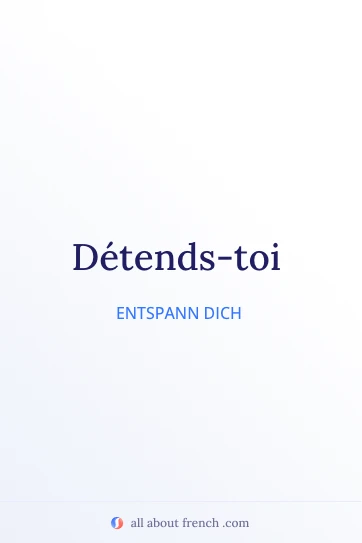 ästhetisches französisches Zitat detends toi