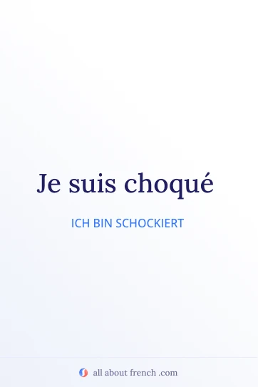 ästhetisches französisches Zitat etre choque