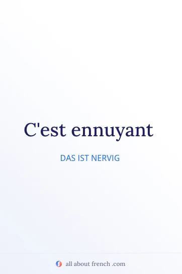 ästhetisches französisches Zitat etre ennuyant