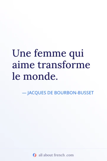 ästhetisches französisches Zitat femme qui aime transforme le monde
