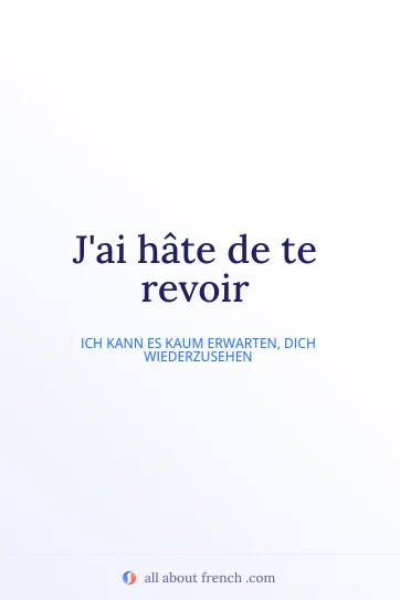 Ästhetisches französisches Zitat hate de revoir