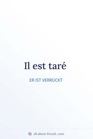 ästhetisches französisches Zitat il est tare