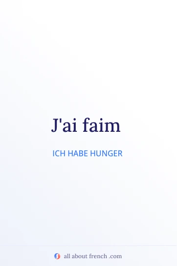 ästhetisches französisches Zitat j'ai faim