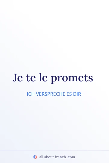 ästhetisches französisches Zitat je promets
