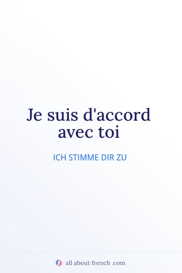 ästhetisches französisches Zitat je suis daccord avec toi