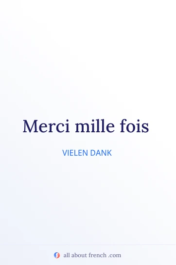 ästhetisches französisches Zitat merci mille fois