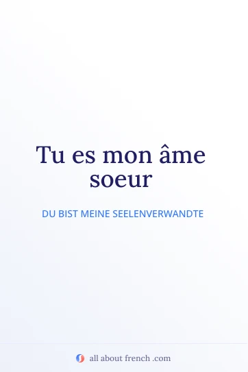 ästhetisches französisches Zitat mon ame soeur