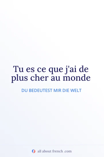 ästhetisches französisches Zitat plus cher au monde