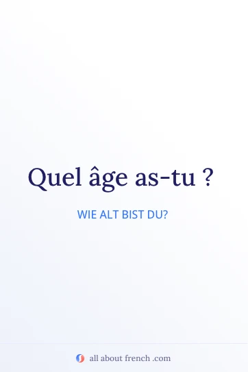 ästhetisches französisches Zitat quel age as tu