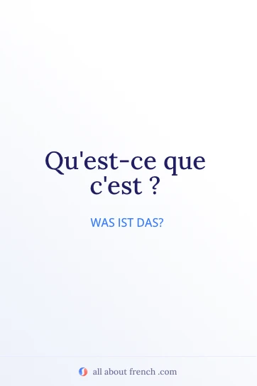 Ästhetisches französisches Zitat quest ce que cest