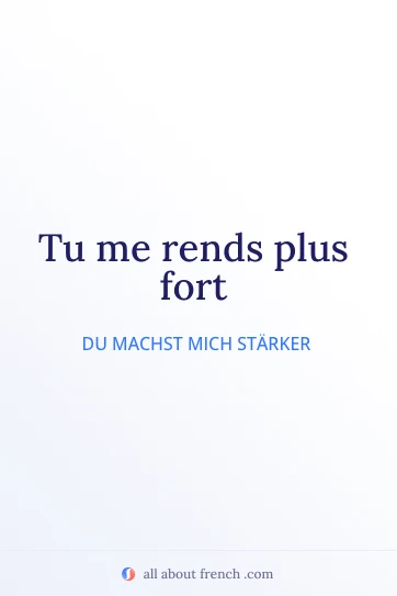 ästhetisches französisches Zitat rendre plus fort