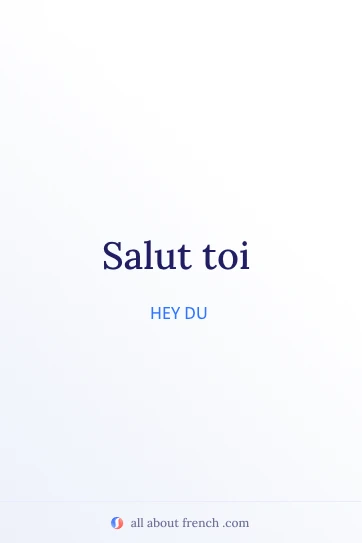 ästhetisches französisches Zitat salut toi