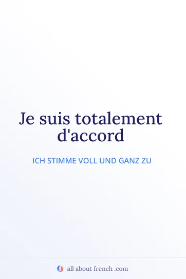 ästhetisches französisches Zitat totalement daccord