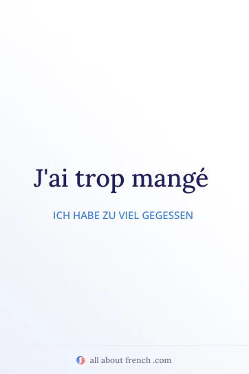 ästhetisches französisches Zitat trop manger