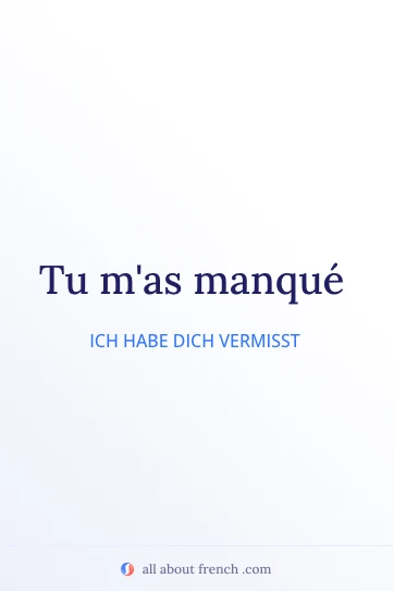 ästhetisches französisches Zitat tu mas manque
