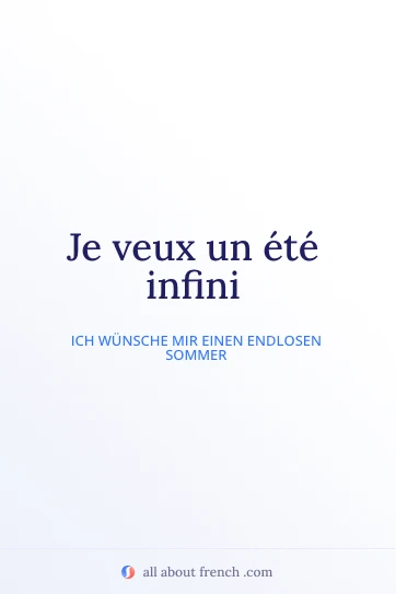 ästhetisches französisches Zitat veux ete infini