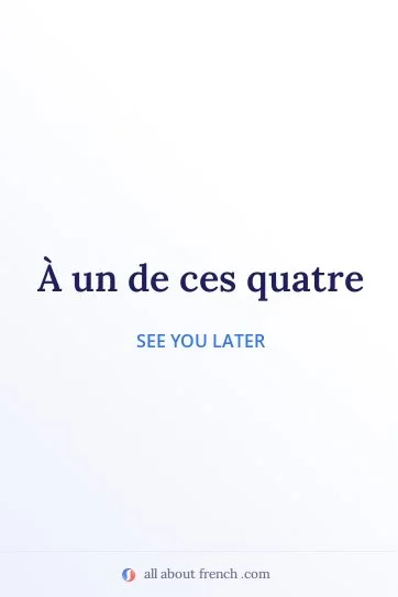 aesthetic french quote a un de ces quatre