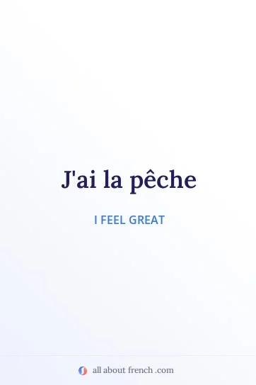 aesthetic french quote avoir la peche