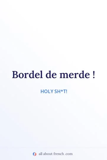 aesthetic french quote bordel de merde