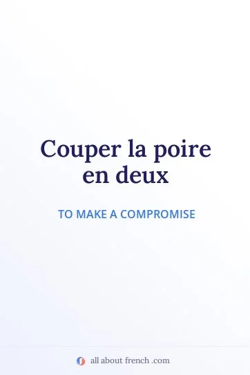 aesthetic french quote couper la poire en deux