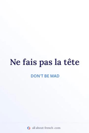 aesthetic french quote fais pas la tete