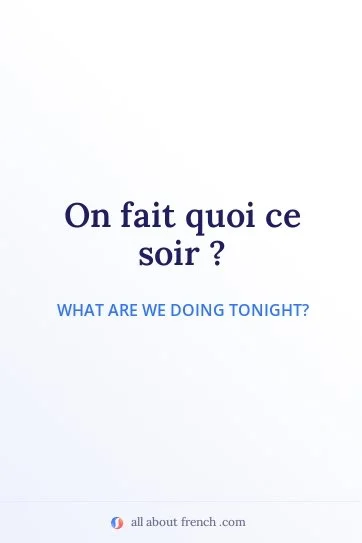 aesthetic french quote fait quoi ce soir