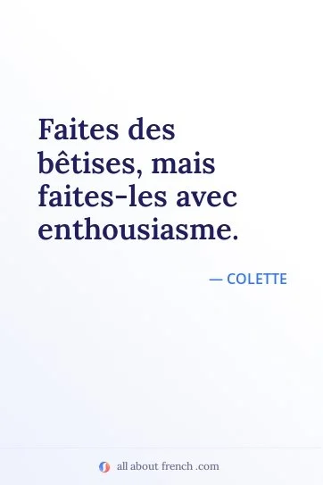 aesthetic french quote faites betises avec enthousiasme