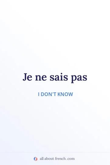 aesthetic french quote je ne sais pas