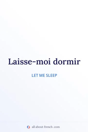 aesthetic french quote laissez moi dormir