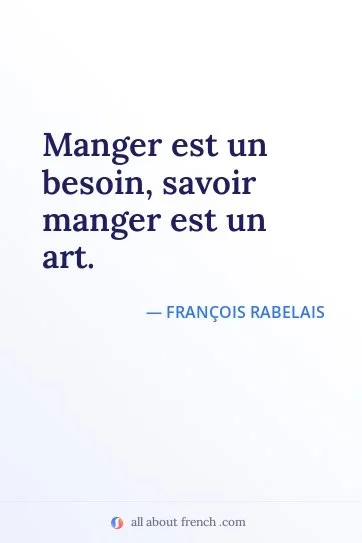 aesthetic french quote manger est besoin savoir manger est art