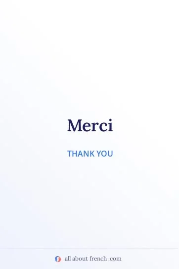 Merci Meaning Examples Pronunciation