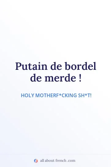 aesthetic french quote putain de bordel de merde