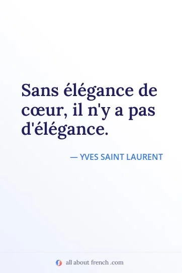 aesthetic french quote sans elegance de coeur il ny a pas delegance