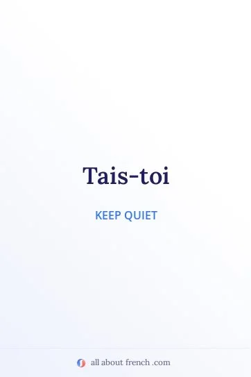 aesthetic french quote tais toi