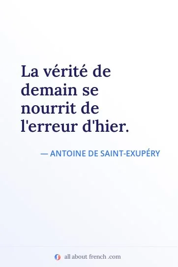 aesthetic french quote verite demain nourrit erreur hier