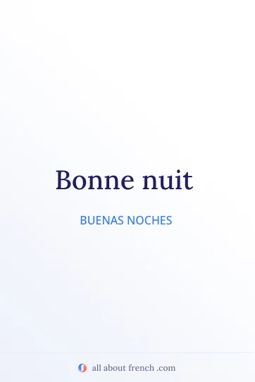cita estética en francés bonne nuit