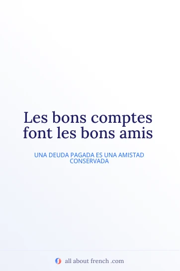 cita francesa estética les bons comptes font les bons amis