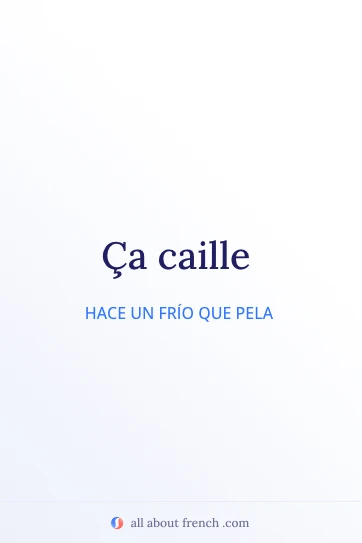 cita francesa estética ça caille