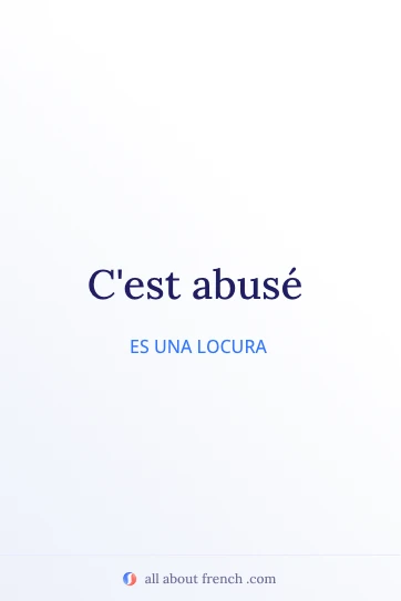 cita francesa estética c'est abusé