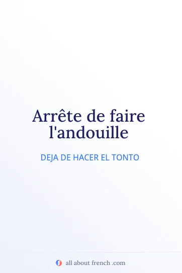 cita francesa estética faire landouille