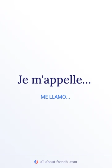 cita estética en francés je mappelle