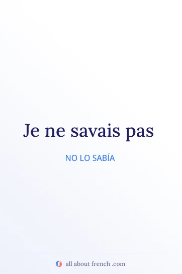 cita francesa estética je ne savais pas