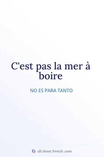 cita francesa estética c'est pas la mer à boire